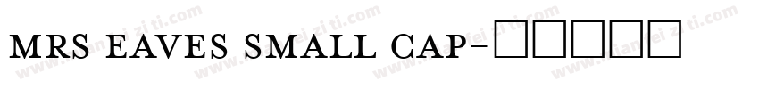 mrs eaves small cap字体转换
